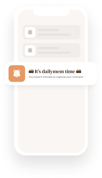 Daily notification reminder to capture authentic moments